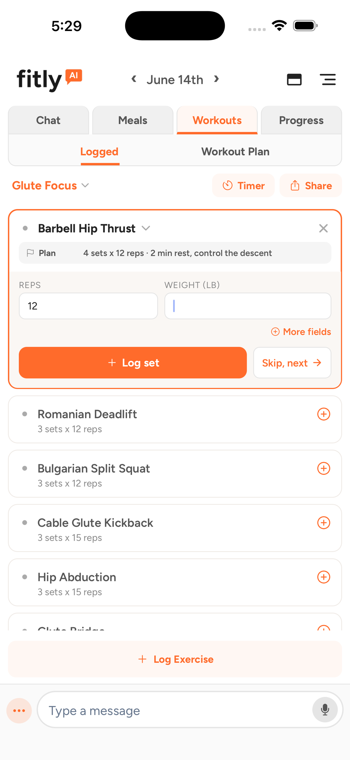 The Workouts tab logging a Glute Focus session: entering reps and weight for a Barbell Hip Thrust, the rest of the plan listed below, all alongside the chat